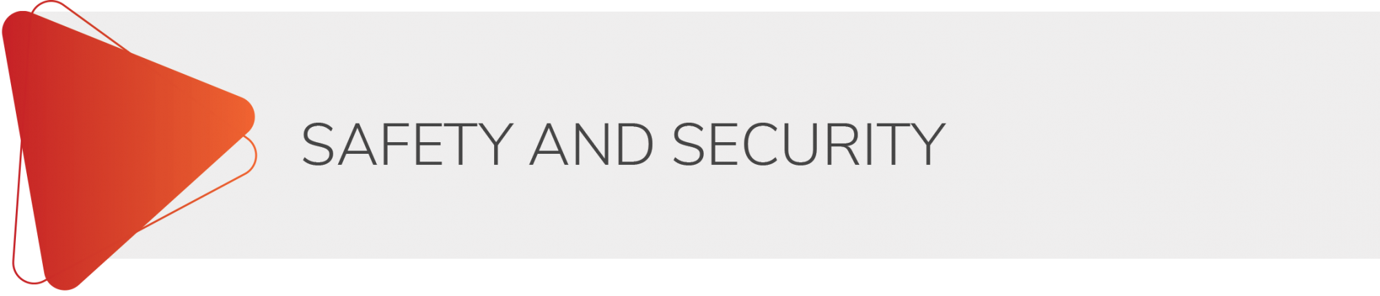 Safety and security